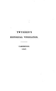 Cover of: An historicall vindication of the Church of England in point of schism, as it stands separated ...