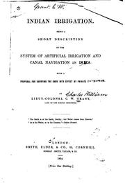 Cover of: Indian Irrigation: Being a Short Description of the System of Artificial ...