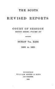 Cover of: The Scots Revised Reports: Court of Session, Second Series ...