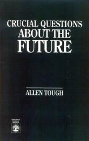 Cover of: Crucial questions about the future