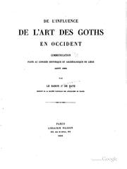 Cover of: De l'influence de l'art des Goths en Occident: communication faite au ...