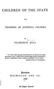Cover of: Children of the State: The Training of Juvenile Paupers