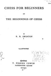 Cover of: Chess for Beginners: And the Beginnings of Chess