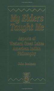 Cover of: My elders taught me by John F. Boatman