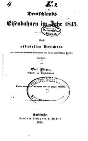 Deutschlands Eisenbahnen im Jahr 1845, nach Officiellen berichten der Respectiven Eisenbahn ... by No name