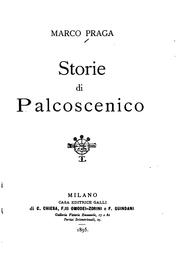 Cover of: Storie di palcoscenico by Marco Praga, Marco Praga