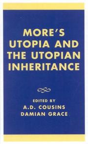 Cover of: More's Utopia and the utopian inheritance by edited by A.D. Cousins and Damian Grace.