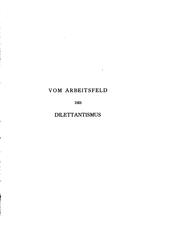 Cover of: Vom Arbeitsfeld des Dilettantismus