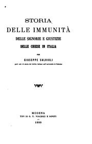 Cover of: Storia delle immunità delle signorie e giustizie delle chiese in Italia