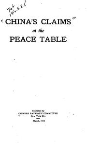 Cover of: Chinas̕ Claims at the Peace Table