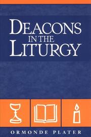 Cover of: Deacons in the liturgy by Ormonde Plater