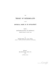 Cover of: The Theory of Determinants in the Historical Order of Development