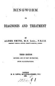 Cover of: Ringworm, Its Diagnosis and Treatment