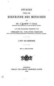 Cover of: Studien über die Hirnrinde des Menschen v.5, 1906 by Santiago Ramón y Cajal, Santiago Ramón y Cajal