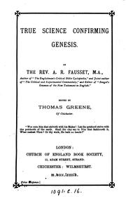 Cover of: True science confirming Genesis, ed. by T. Greene