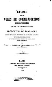 Études sur les voies de communication perfectionnées et sur les lois .. by Pierre-Edmond Teisserenc de Bort