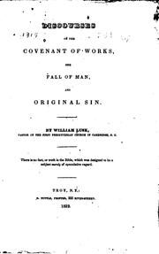 Discourses on the Covenant of Works, the Fall of Man and Original Sin