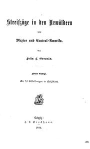 Cover of: Streifzüge in den Urwäldern von Mexico und Central-amerika by Felix Leopold Oswald