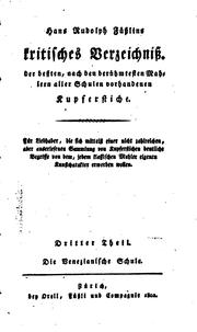 Cover of: Hans Rudolph Füsslins kritisches Verzeichniss der bessten, nach den berühmtesten Mahlern aller ...