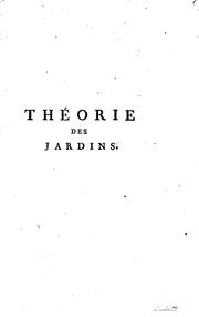 Cover of: Théorie des jardins ... by Jean-Marie Morel, Jean-Marie Morel