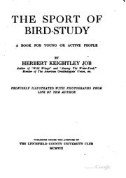 Cover of: The Sport of bird-study: A Book for Young Or Active People