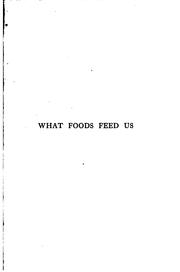 Cover of: What Foods Feed Us