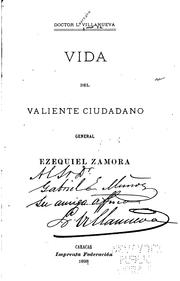 Cover of: Vida del valiente ciudadano General Ezequiel Zamora