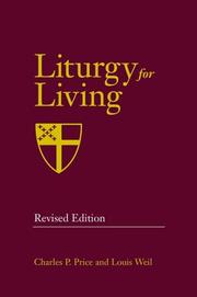 Liturgy for living by Charles P. Price