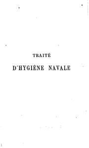 Cover of: Traité d'hygiène navale