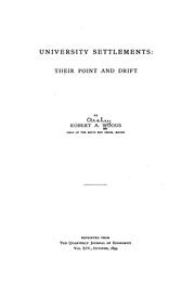 Cover of: University Settlements: Their Point and Drift