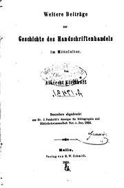 Cover of: Weitere Beiträge zur Geschichte des Handschriftenhandels im Mittelalter
