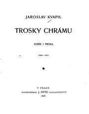 Cover of: Trosky chrámu: verše i prosa 1888-1899