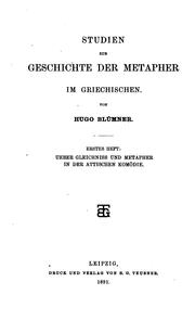Cover of: Studien zur Geschichte der Metapher im griechischen by Hugo Blümner