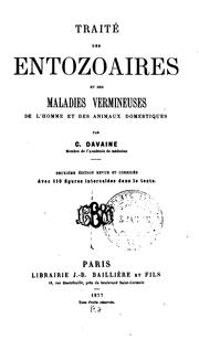 Cover of: Traité des entozoaires et des maladies vermineuses de l'homme et des animaux domestiques