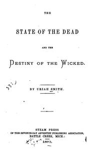Cover of: The State of the Dead and the Destiny of the Wicked