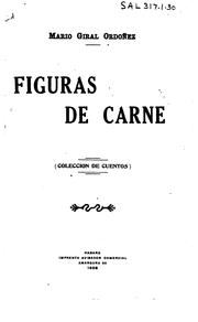 Figuras de carne: Colección de cuentos by Mario Giral Ordoñez