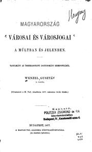 Cover of: Városai és vávrosjogai: a múltban és jelenben