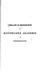 Verslagen en mededeelingen der Koninklijke Akademie van Wetenschappen by Koninklijke Akademie van Wetenschappen (Netherlands). Afdeeling Natuurkunde