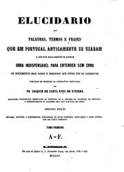 Cover of: Elucidario das palavras, termos e frases, que em Portugal antigamente se usaram