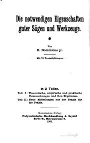 Die notwendigen Eigenschaften guter Sägen und Werkzeuge by D Dominicus