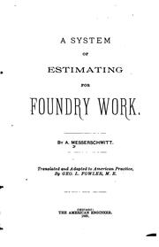 A System of Estimating for Foundry Work by A. Messerschmitt