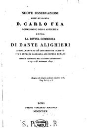 Nuove osservazioni dell'avvocato d. Carlo Fea ... sopra la Divina commedia di Dante Alighieri ... by Carlo Fèa