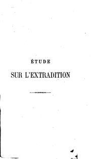 Cover of: Etude sur l'extradition