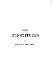 Cours d'institutes et d'histoire du droit romain by Parfait Joseph Namur