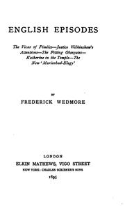 Cover of: English Episodes: The Vicar of Pimlico--Justice Wilkinshaw's Attentions--The Fitting Obsequies ...