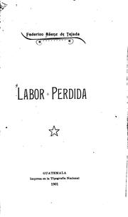 Labor perdida by Federico Sáenz de Tejada