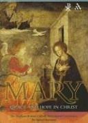 Cover of: Mary: grace and hope in Christ
