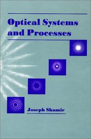 Cover of: Optical systems and processes by J. Shamir