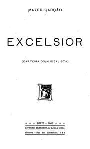 Excelsior: carteira d'um idealista by Mayer Garção