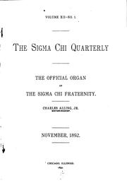 The Sigma Chi Quarterly by Sigma Chi Fraternity